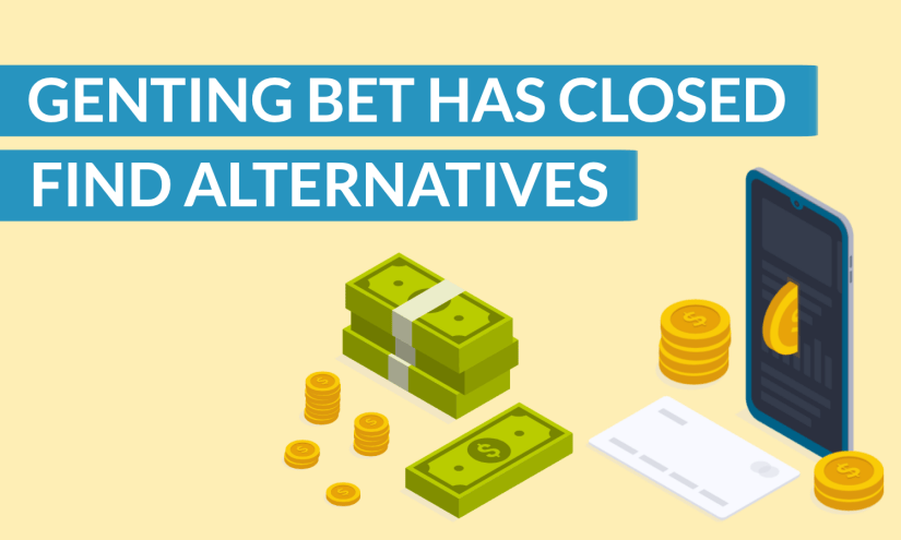 Finding Genting Bet Alternatives