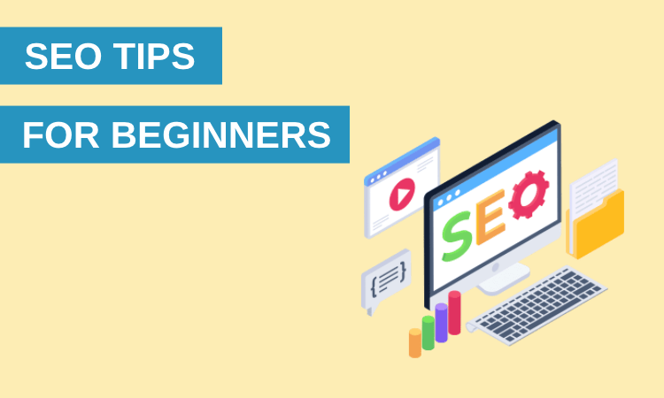 SEO Tips for Beginners