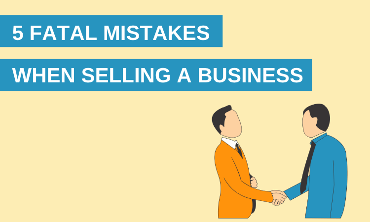 Deal image for mistakes when selling a business