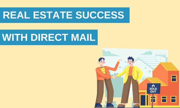 Real Estate Success: Choosing the Right Direct Mail Professional - WOW TRK